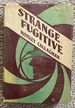 Strange Fugitive