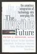The Invisible Future: the Seamless Integration of Technology Into Everyday Life