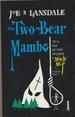 The Two Bear Mambo-Signed