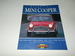 Mini-Cooper: the Cars and Their Story, 1961-1971 and 1990 to Date (Essential Series)