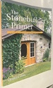 The Stonebuilder's Primer Charles Long 2021 7th Printing-Step-By-Step Guide for Owner-Builders-Stone Masonry Diy