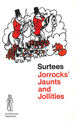 Jorrocks' Jaunts and Jollities (Everyman Paperbacks)