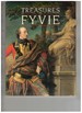 Treasures of Fyvie: 4 July-29 September 1985, Scottish National Portrait Gallery, Queen Street, Edinburgh