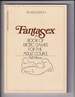 Fantasex: a Book of Erotic Games for the Adult Couple