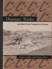 Dinosaur Tracks and Other Fossil Footprints of Europe