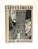 Let Us Dream
