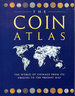 The Coin Atlas Handbook: the World of Coinage From Its Origins to the Present Day