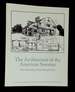 The Architecture of the American Summer: the Flowering of the Shingle Style