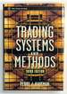 Trading Systems and Methods, Third Edition