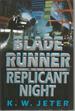 Blade Runner: Replicant Night