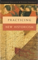 Practicing New Historicism