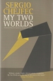 My Two Worlds
