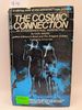 The Cosmic Connection: an Extraterrestrial Perspective