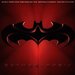 Batman & Robin [Music from and Inspired by the Motion Picture]