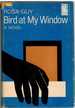 Bird at My Window