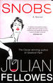 Snobs: a Novel