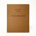 Anthony Caro: the Barbarians