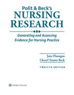 Polit and Beck's Nursing Research Generating and Assessing Evidence for Nursing Practice