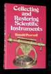 Collecting and Restoring Scientific Instruments