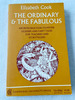 1969 Pb the Ordinary and the Fabulous: an Introduction to Myths, Legends and Fairy Tales for Teachers and Storytellers