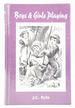 Boys and Girls Playing and Other Addresses to Young Children