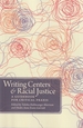 Writing Centers and Racial Justice