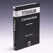 Titanium: a Technical Guide