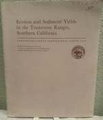 Erosion and Sediment Yields in the Transverse Ranges, Southern California; Geological Survey Professional Paper 1030