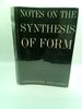 Notes on the Synthesis of Form