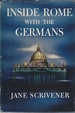 Inside Rome With the Germans