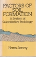 Factors of Soil Formation: a System of Quantitative Pedology