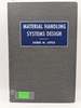 Material Handling Systems Design