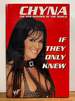 Chyna: If Only They Knew