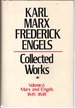 Collected Works Volume 6 (Six): Marx and Engels: 1845-48
