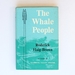 The Whale People