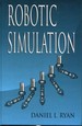 Robotic Simulation