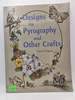 Designs for Pyrography and Other Crafts