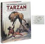 Tarzan: the Centennial Celebration; the Stories, the Movies, the Art