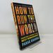 How to Run the World: Charting a Course to the Next Renaissance