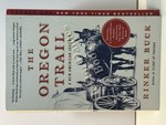 The Oregon Trail: A New American Journey