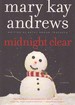 Midnight Clear a Novel