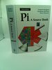 Pi: a Source Book