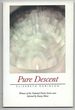 Pure Descent