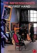 The Impressionists at First Hand (World of Art S. )