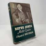 Rufus Jones: Master Quaker