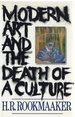 Modern Art and the Death of a Culture