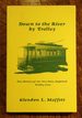 Down to the River By Trolley: the History of the New Paltz-Highland Trolley Line
