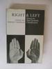 Right and Left-Essays on Dual Symbolic Classification