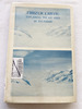1981 Hc Frozen Earth: Explaining the Ice Ages By Fodor, Ronald V.