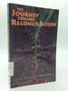 The Journey Toward Reconciliation